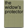 The Widow's Protector door Stephanie Newton