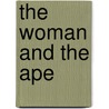 The Woman and the Ape by Peter Hoeg