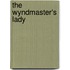 The Wyndmaster's Lady