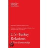 U.S.-Turkey Relations by Stephen J. Hadley