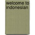 Welcome to Indonesian