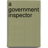 A Government Inspector by Nikolai Gogol