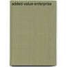 Added-Value-Enterprise door Dirk Mende