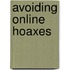 Avoiding Online Hoaxes