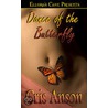 Dance of the Butterfly by Cris Anson