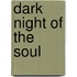 Dark Night of the Soul