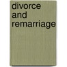 Divorce and Remarriage door Tony Evans