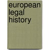 European Legal History door Randall Lesaffer