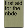 First Aid for the Nbde door Timothy Leung