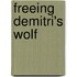 Freeing Demitri's Wolf