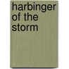 Harbinger of the Storm door Aliette Debodard