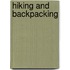 Hiking and Backpacking