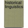 Historical Linguistics by Don Ringe