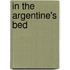 In the Argentine's Bed