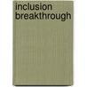 Inclusion Breakthrough door Judith Katz
