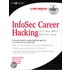 Infosec Career Hacking