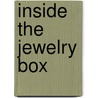 Inside the Jewelry Box door Ann Mitchell Pitman