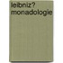 Leibniz� Monadologie