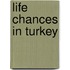 Life Chances in Turkey