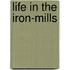 Life in the Iron-Mills