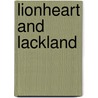 Lionheart and Lackland door Frank McLynn