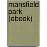 Mansfield Park (Ebook) door Jane Austen