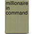 Millionaire in Command