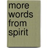 More Words from Spirit by Ishamcvan