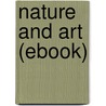 Nature and Art (Ebook) door Mrs. Inchbald