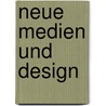 Neue Medien Und Design door Michael Clemens