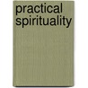 Practical Spirituality by Marshall B. Rosenberg