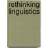 Rethinking Linguistics