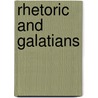 Rhetoric and Galatians door Philip H. Kern