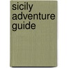 Sicily Adventure Guide door Joanne Lane