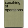 Speaking of Operations door Tony Sarg
