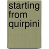 Starting from Quirpini door Stuart Rockefeller