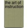 The Art of Instruction door Katrien Van Der Schueren