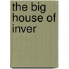 The Big House of Inver door Martin Ross