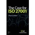 The Case For Iso 27001