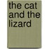 The Cat and the Lizard
