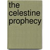 The Celestine Prophecy by James Redfield