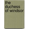 The Duchess of Windsor door Lady Mosley (Diana Mosley) Mitford
