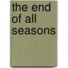 The End of All Seasons door Russell Davis