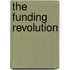 The Funding Revolution