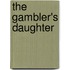 The Gambler's Daughter