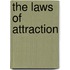 The Laws of Attraction