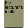 The Lecturer's Toolkit door Sally Brown