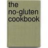 The No-Gluten Cookbook door Nancy Maar