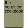 The No-Gluten Cookbook door Nancy Maar