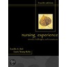 The Nursing Experience door Lucille A. Joel